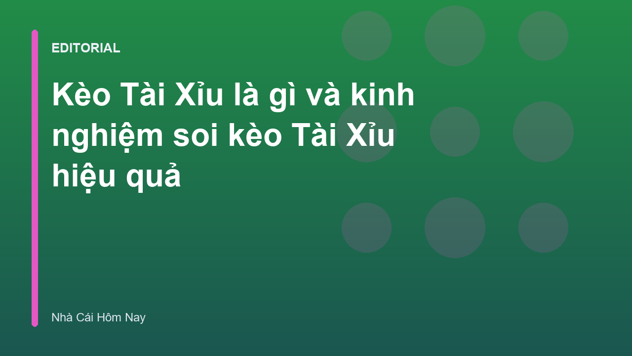 Hướng dẫn cách đọc kèo Tài Xỉu bóng đá